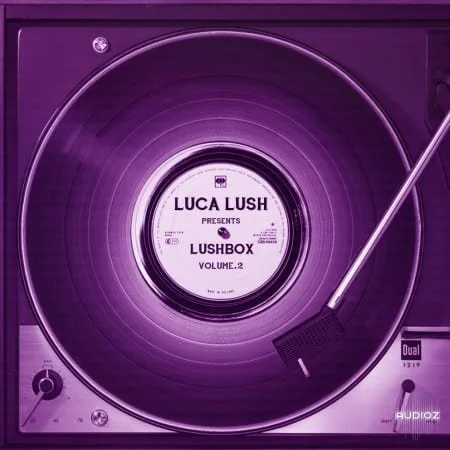 Splice Sounds Luca Lush Lushbox Vol.2 MULTiFORMAT-FANTASTiC