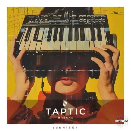 Zenhiser Taptic - Breaks WAV-FANTASTiC