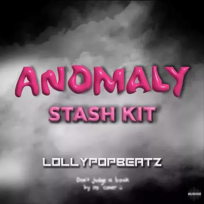 Lollypopbeatz ANOMALY Stash Kit WAV-FANTASTiC