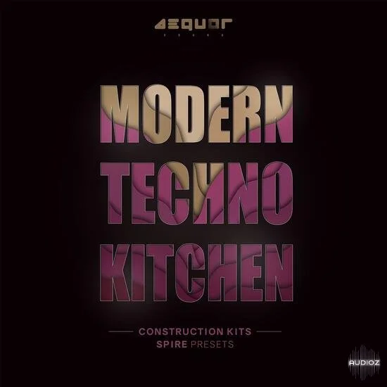 Aequor Sound Modern Techno Kitchen WAV MIDI Spire-DECiBEL