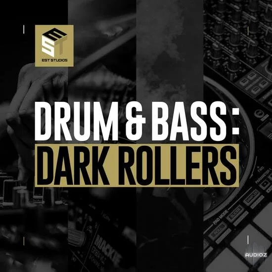 EST Studios Drum and Bass Dark Rollers Vol.1 WAV-DECiBEL