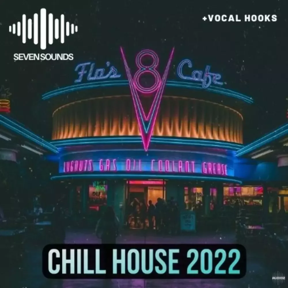 Seven Sounds Chill House 2022 WAV MiDi-FANTASTiC