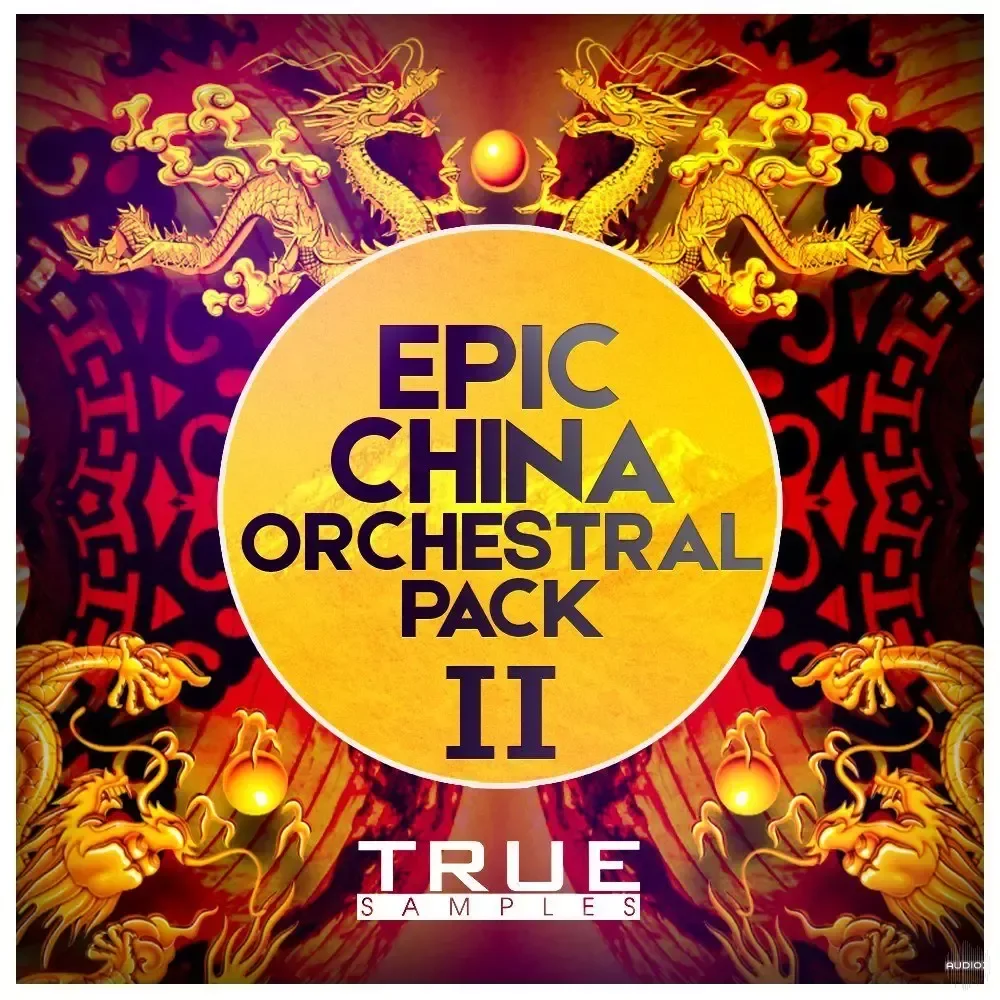 True Samples Epic China Orchestral Pack 2 WAV MiDi-FANTASTiC