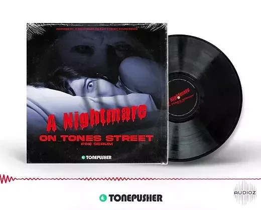 Tonepusher A Nightmare on Tones Street Serum Preset-Keyo
