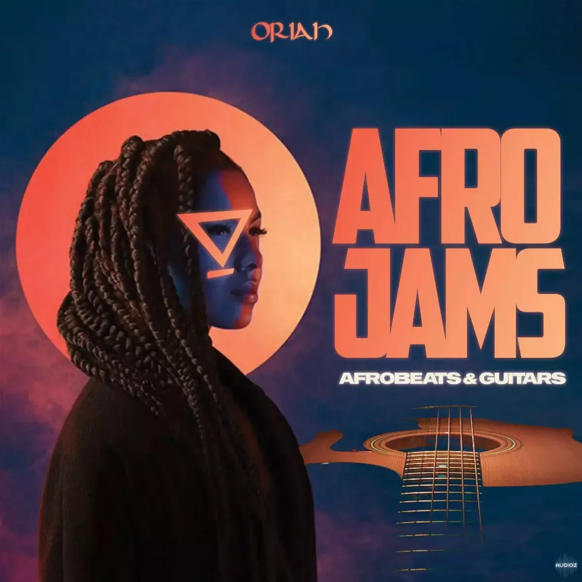 Oriah Afro Jams - Afrobeats and Guitars WAV MiDi-FANTASTiC